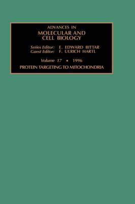 Protein Targeting to Mitochondria By F.U. Hartl (editor) 9780762301447
