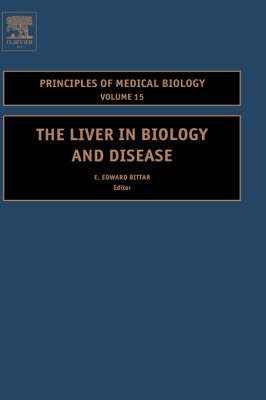 The Liver in Biology and Disease 9780762311248 (Hardback)
