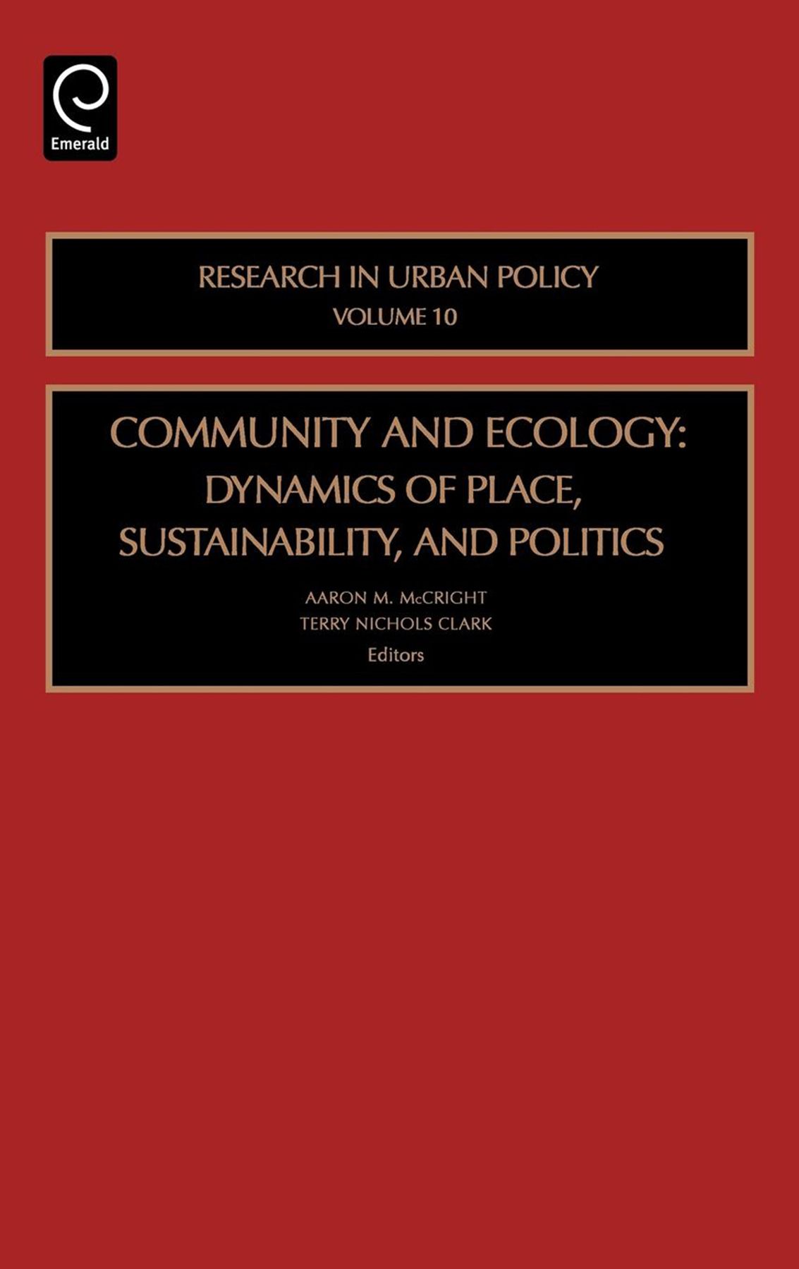 Community and Ecology By Aaron M. McCright 9780762313099 (Hardback)
