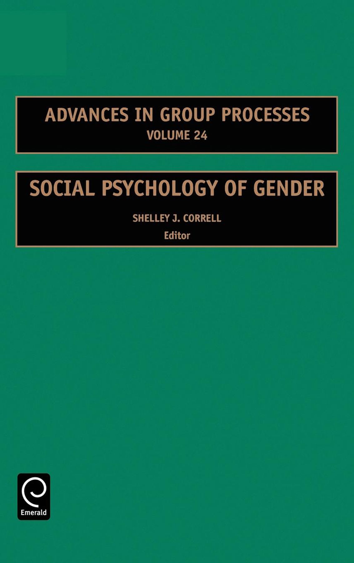 Social Psychology of Gender By Shelley Joyce Correll 9780762314300