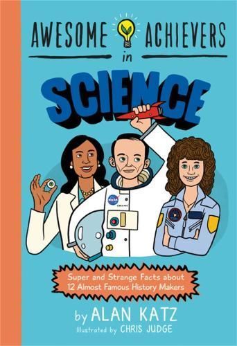Awesome Achievers in Science 9780762463381 (Paperback)