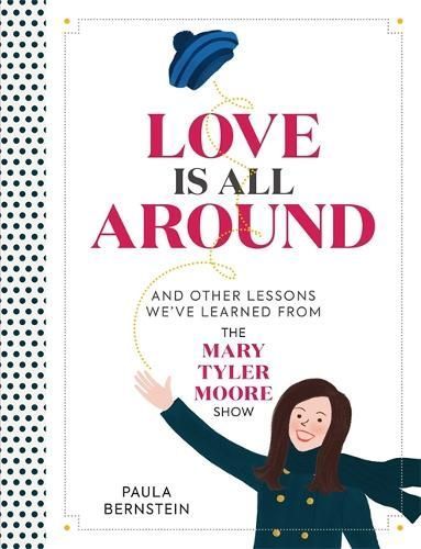 Love Is All Around By Paula Bernstein 9780762471973 (Hardback)