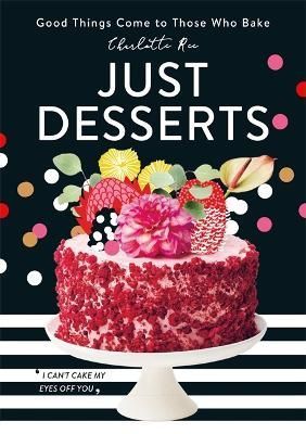 Just Desserts 9780762473311 (Hardback)
