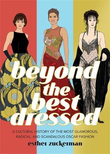 Beyond the Best Dressed 9780762475506 (Hardback)