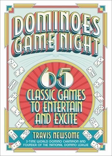 Dominoes Game Night By Travis Newsome 9780762481231 (Hardback)