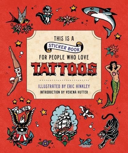 This Is a Sticker Book for People Who Love Tattoos 9780762485963