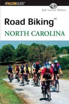 Road Biking? North Carolina By Judi Wallace 9780762711918 (Paperback)