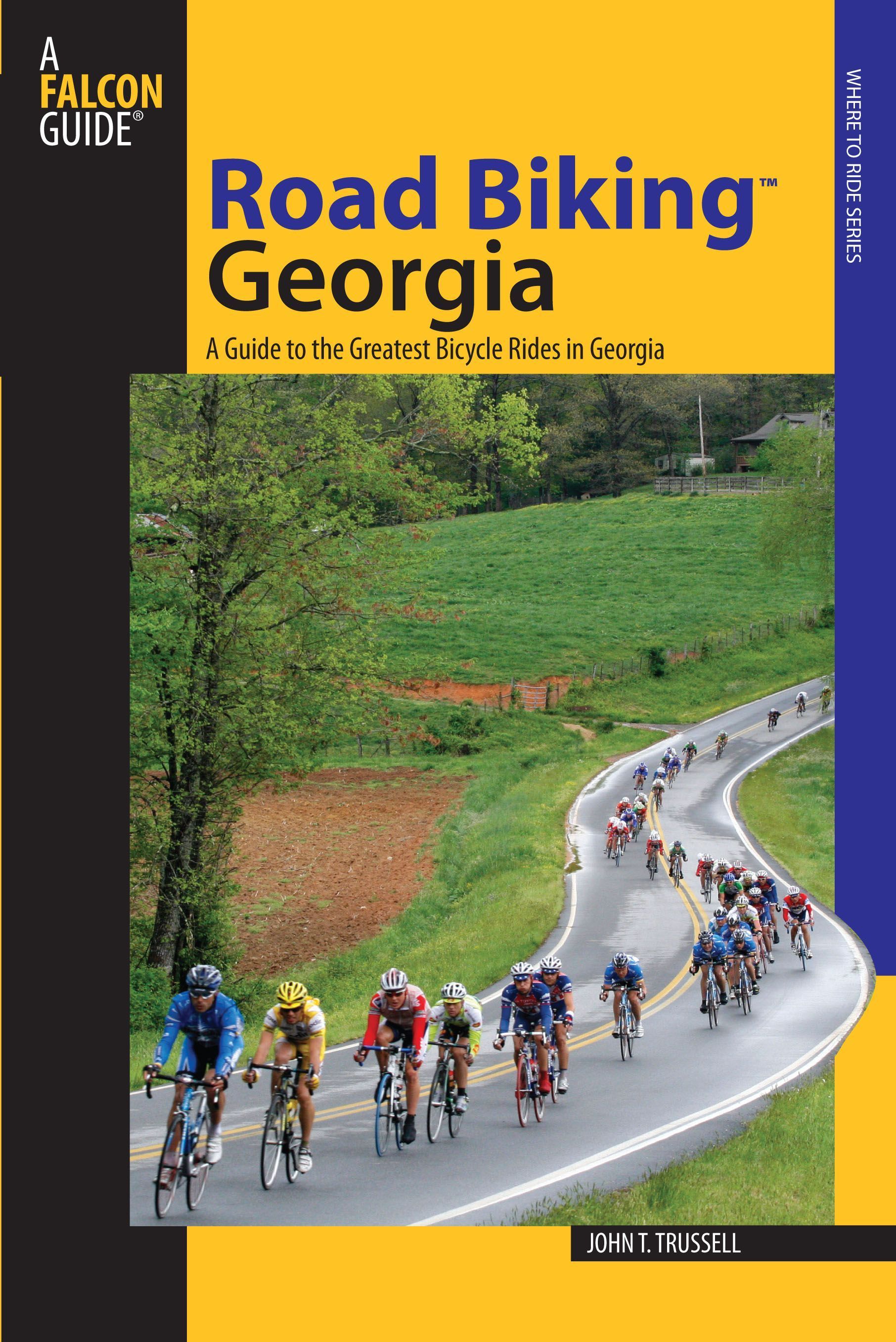 Road Biking? Georgia By John Trussell 9780762738267 (Paperback)