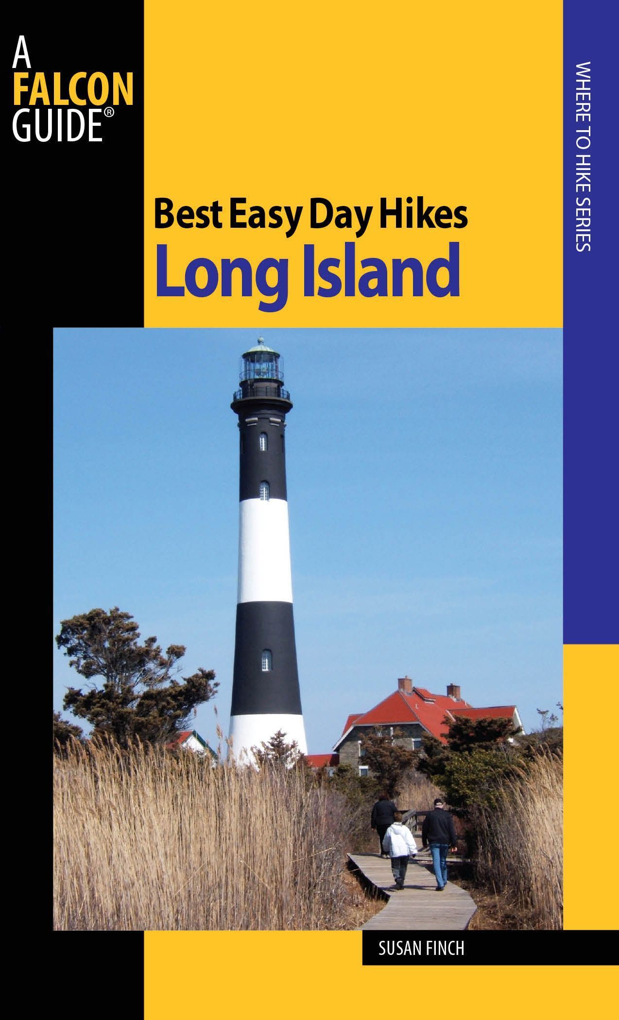Best Easy Day Hikes Long Island By Susan Finch 9780762755394