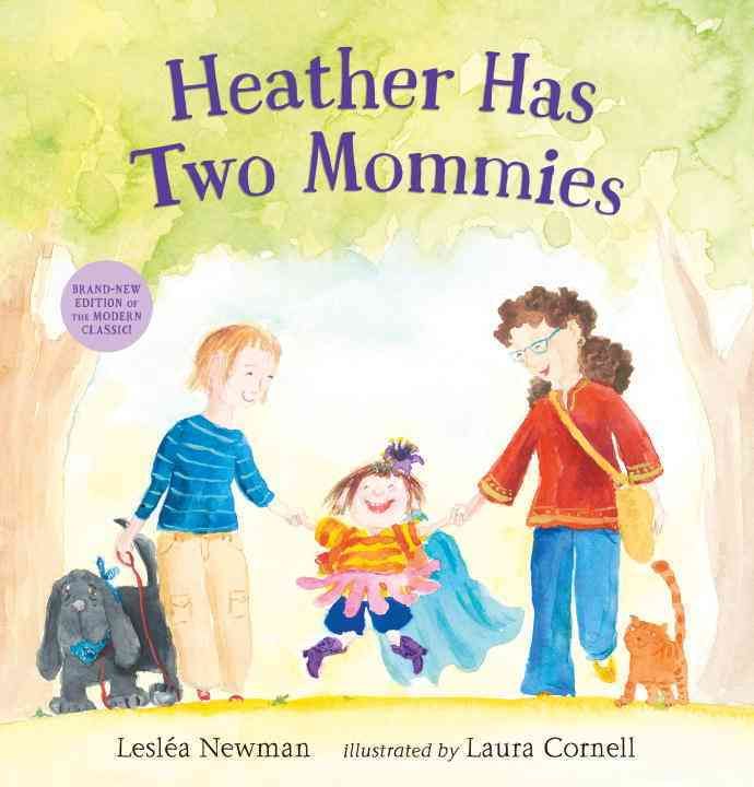 Heather Has Two Mommies 9780763666316 (Hardback)