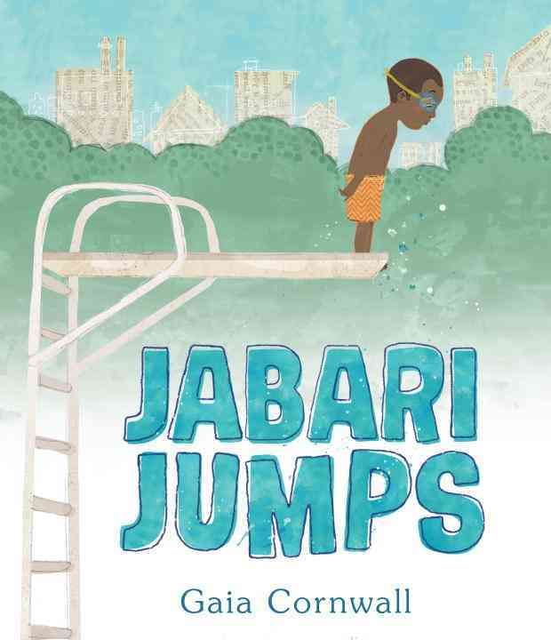 Jabari Jumps By Gaia Cornwall 9780763678388 (Hardback)