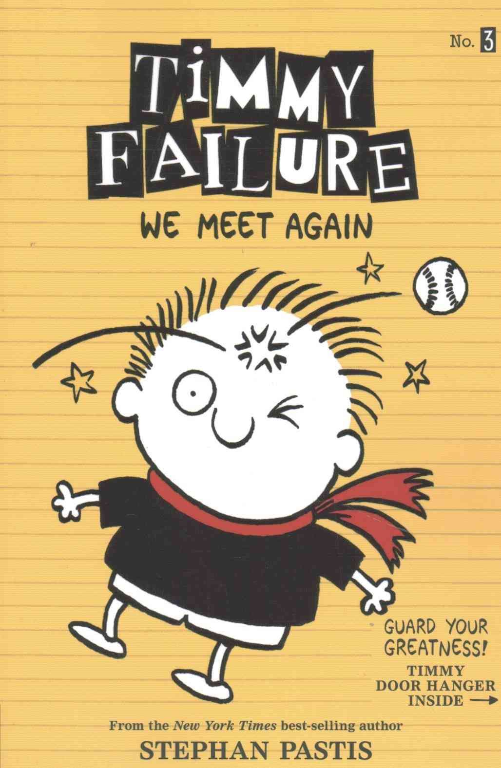 Timmy Failure: We Meet Again 9780763691066 (Paperback)