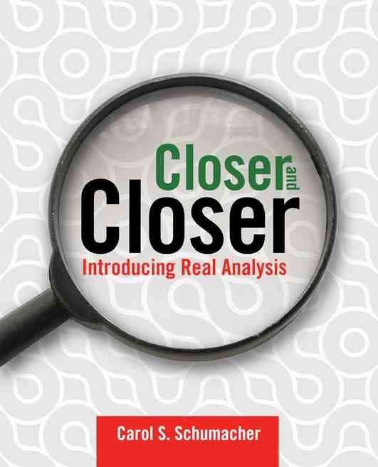Closer and Closer By Carol Schumacher 9780763735937 (Paperback)