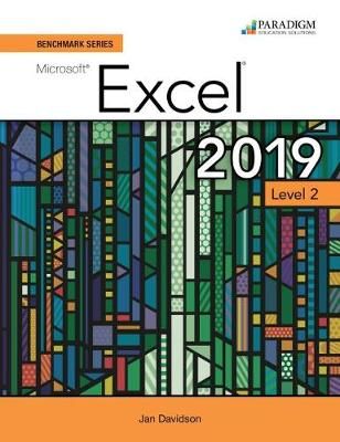Benchmark Series: Microsoft Excel 2019 Level 2 By Nita Rutkosky ()