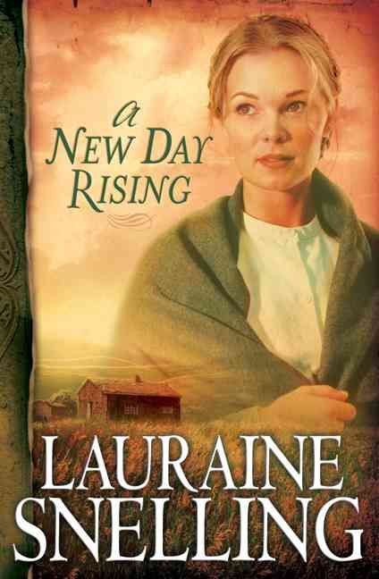 A New Day Rising By Lauraine Snelling 9780764201929 (Paperback)