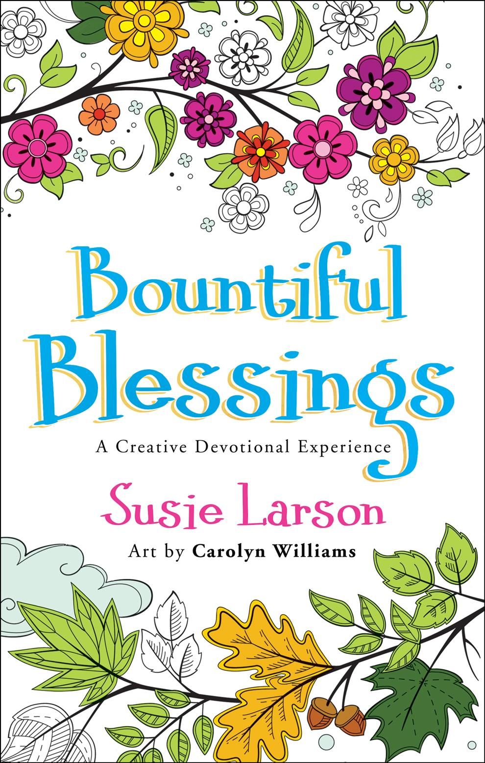 Bountiful Blessings 9780764230233 (Paperback)
