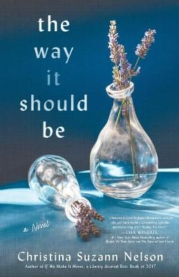 The Way It Should Be By Christina Suzann Nelson 9780764235399