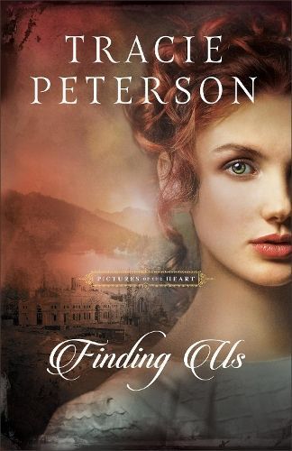 Finding Us By Tracie Peterson 9780764237416 (Paperback)