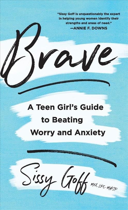 Brave By Sissy Goff 9780764239083 (Hardback)