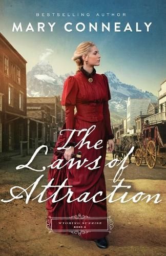 The Laws of Attraction By Mary Connealy 9780764241147 (Paperback)