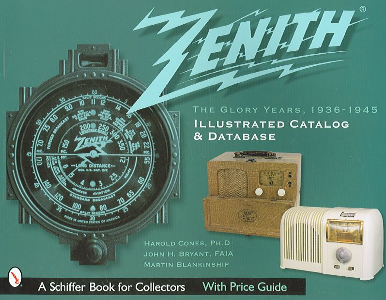 Zenith Radio. The Glory Years, 1936-1945 9780764318832 (Paperback)