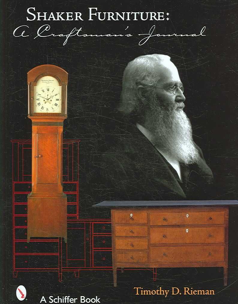 Shaker Furniture By Timothy D. Rieman 9780764324451 (Hardback)