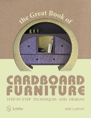 The Great Book of Cardboard Furniture By Kiki Carton 9780764341519