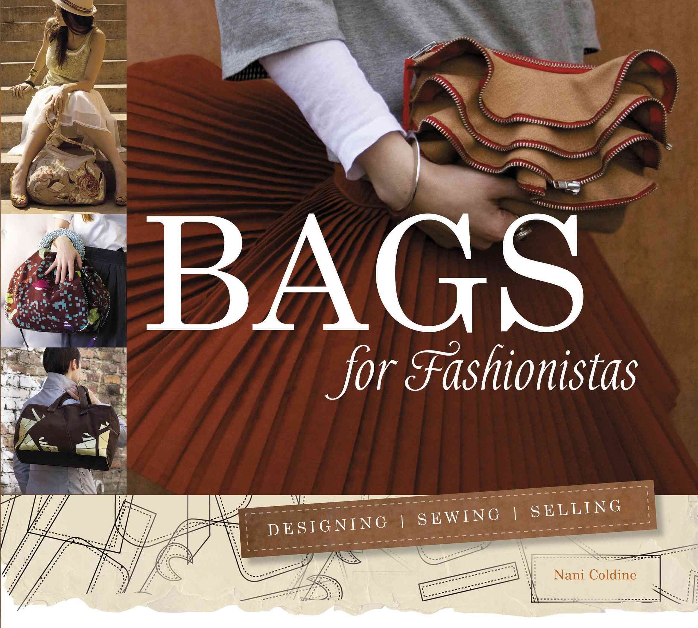 Bags for Fashionistas By Nani Coldine 9780764349126 (Paperback)