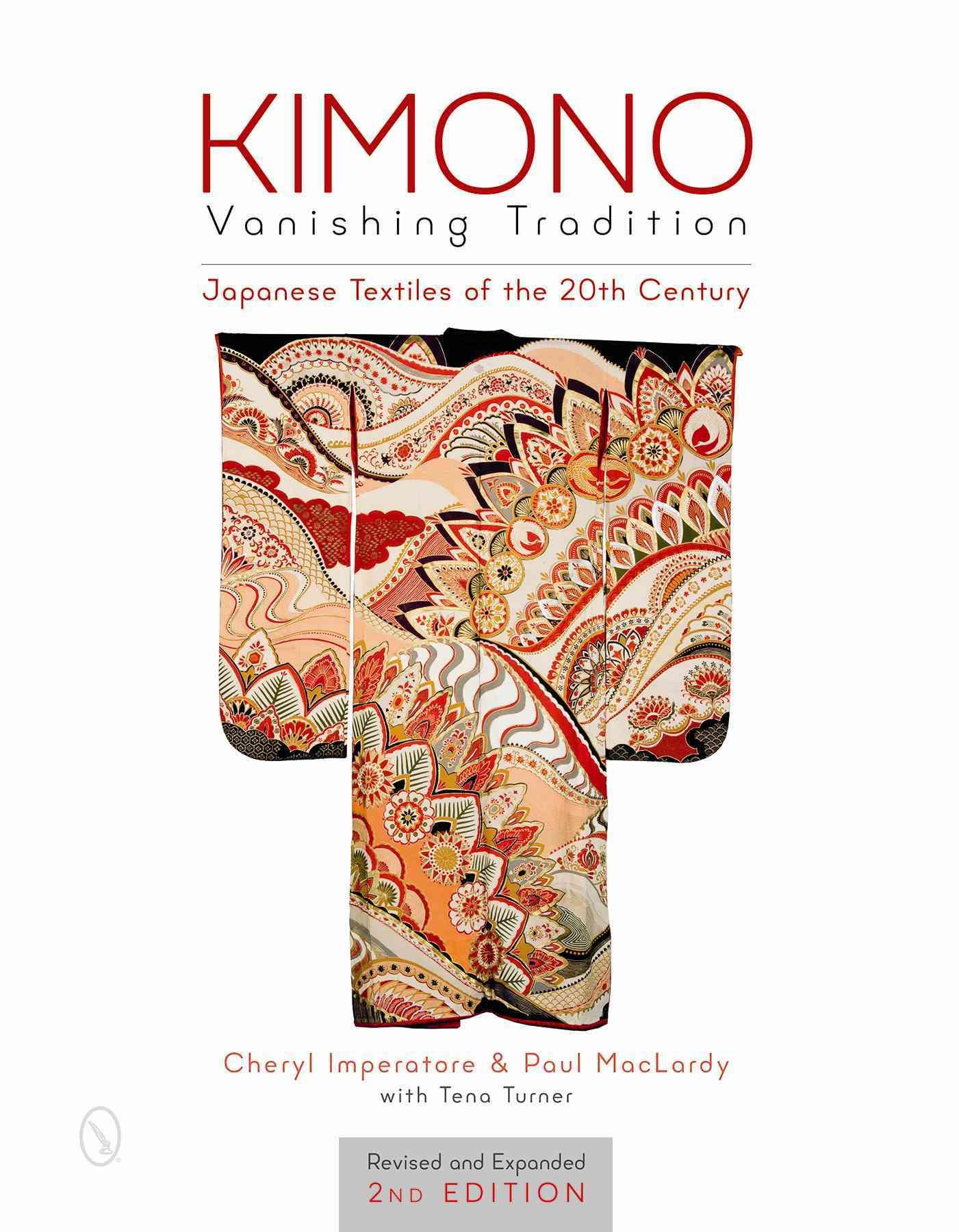 Kimono, Vanishing Tradition 9780764350504 (Hardback)