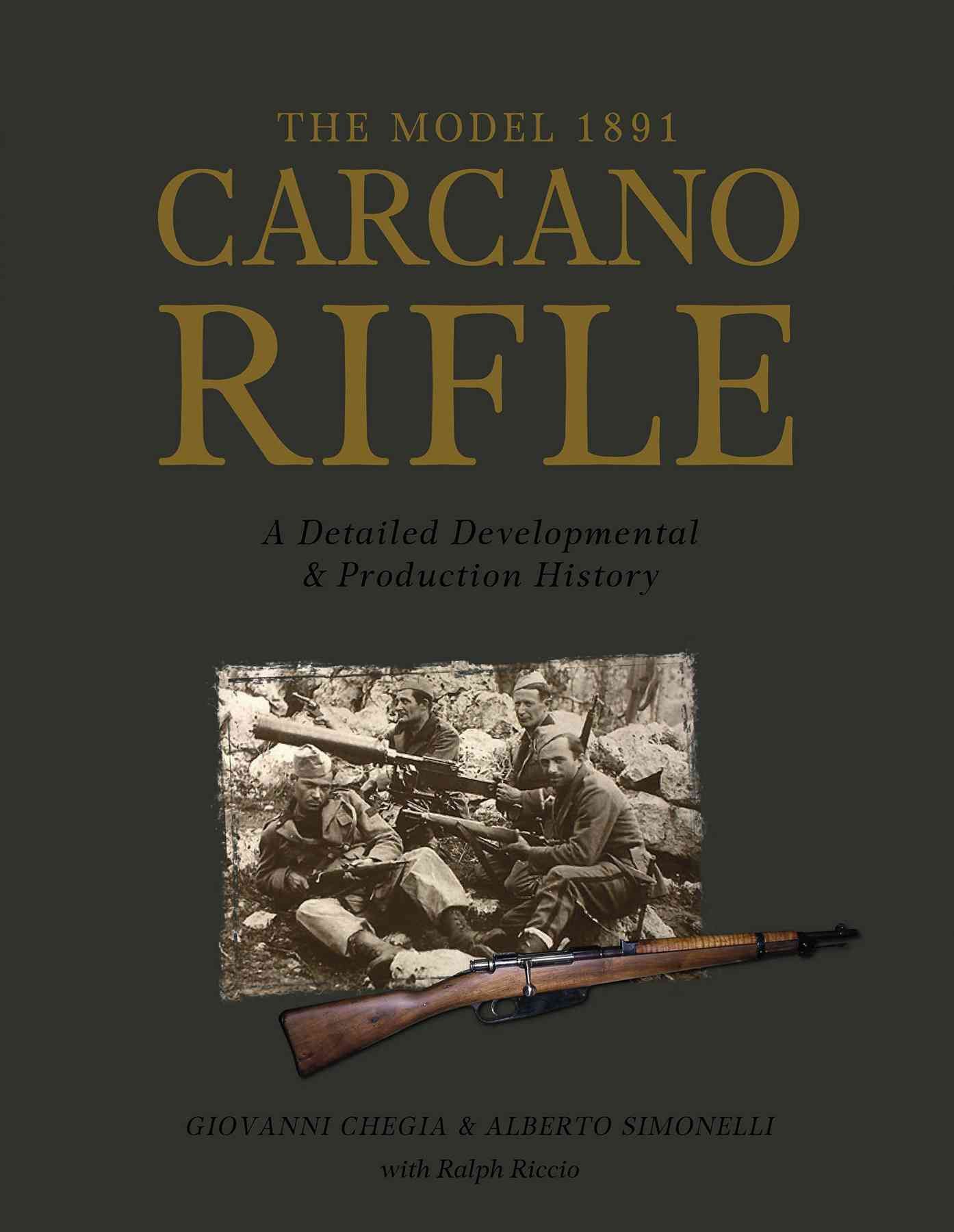 The Model 1891 Carcano Rifle 9780764350818 (Hardback)