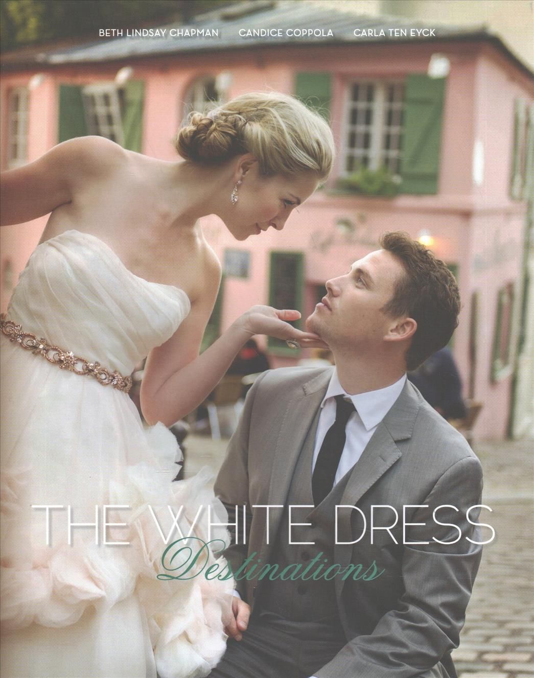 The White Dress Destinations 9780764353031 (Hardback)
