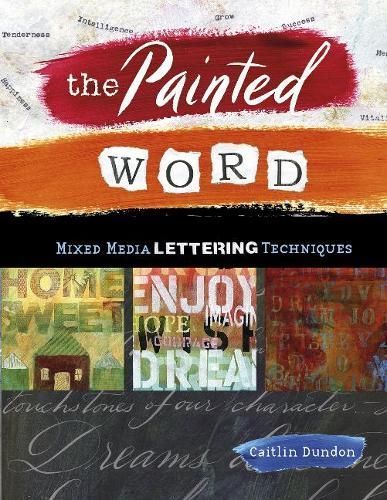 The Painted Word By Caitlin Dundon 9780764356476 (Paperback)
