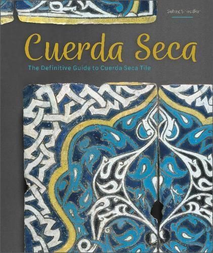 Cuerda Seca By Suhag Shirodkar 9780764363092 (Hardback)