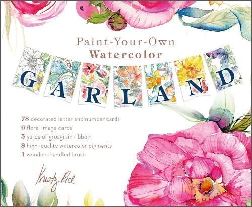 Paint-Your-Own Watercolor Garland By Kristy Rice 9780764363153