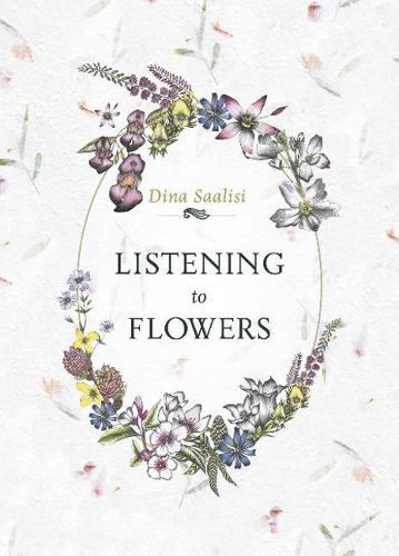Listening to Flowers 9780764363795 (Paperback)