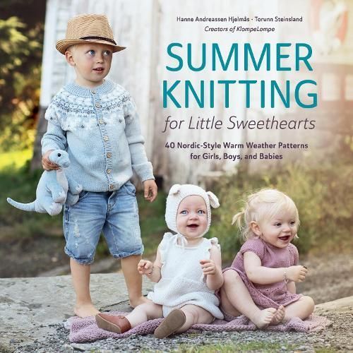 Summer Knitting for Little Sweethearts 9780764366062 (Hardback)