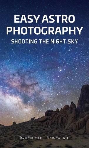 Easy Astrophotography 9780764366840 (Paperback)