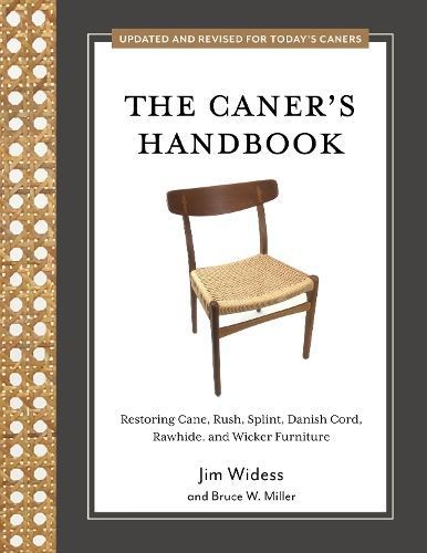 The Caner's Handbook By Jim Widess, Bruce W. Miller 9780764367632