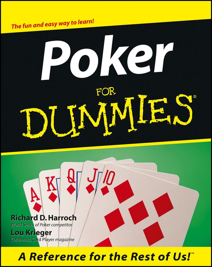 Poker for Dummies By Richard D. Harroch, Lou Krieger 9780764552328