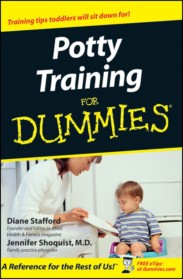 Potty Training for Dummies By Diane Stafford, Jennifer Shoquist