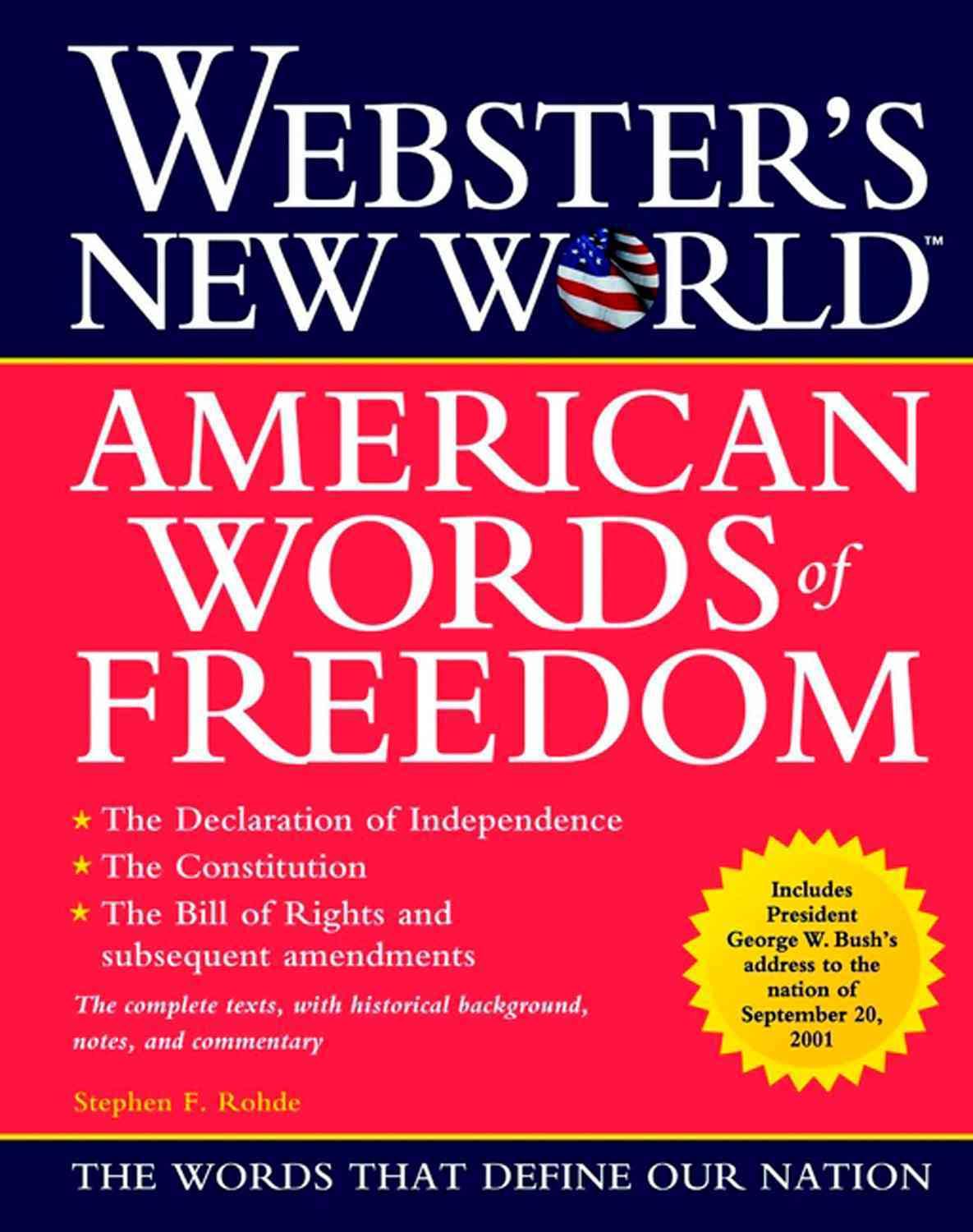 Webster's New World American Words of Freedom By Stephen F. Rohde