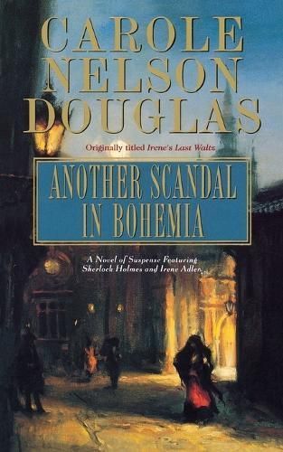 Another Scandal in Bohemia By Carole Nelson Douglas 9780765303752