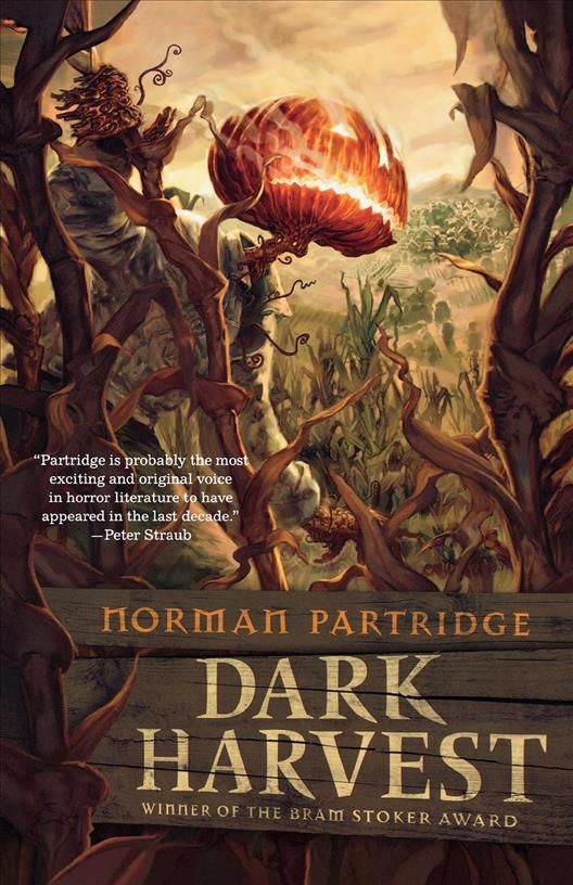 Dark Harvest By Partridge, Norman 9780765319111 (Paperback)