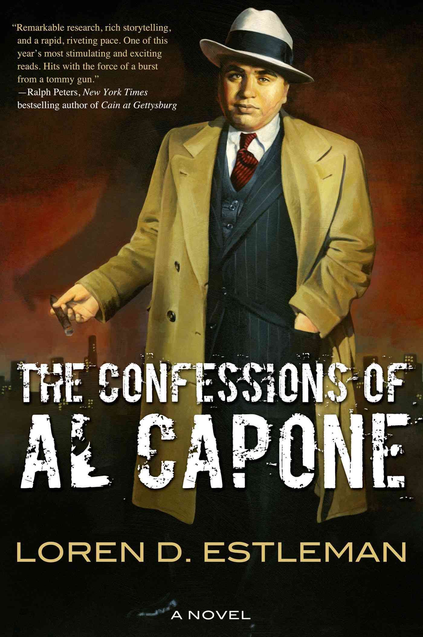 Confessions of Al Capone By Author Loren D Estleman 9780765331229