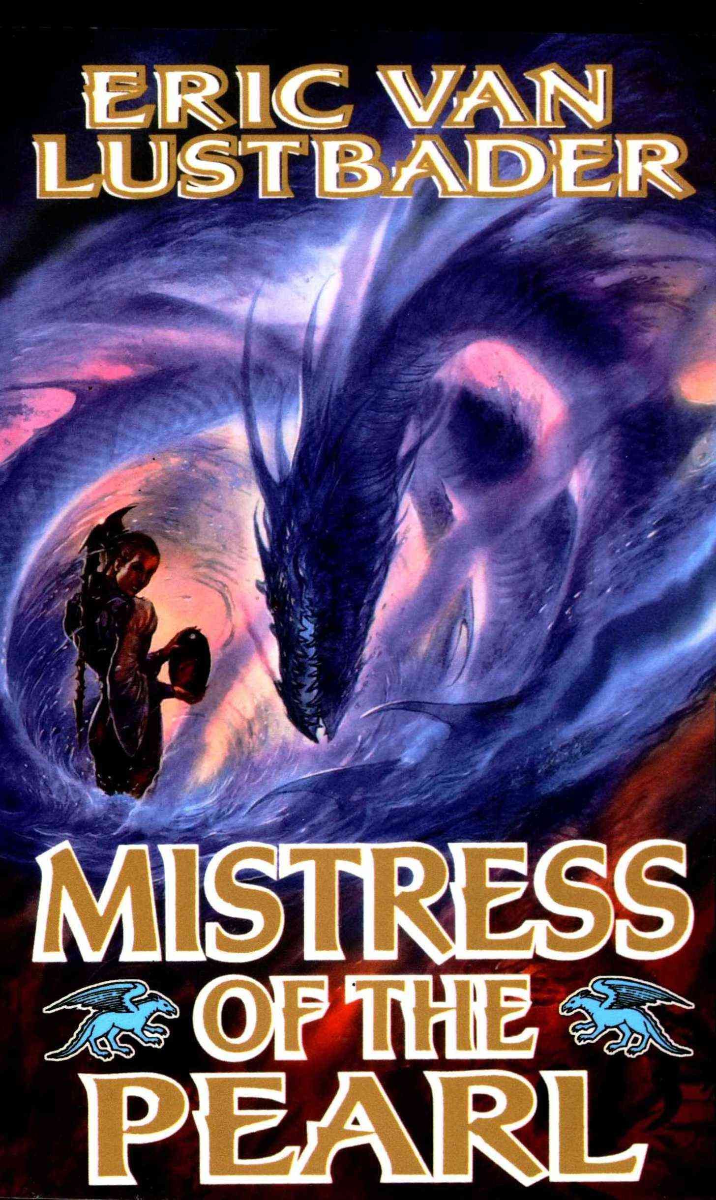 Mistress of the Pearl By Eric Van Lustbader 9780765333421 (Paperback)