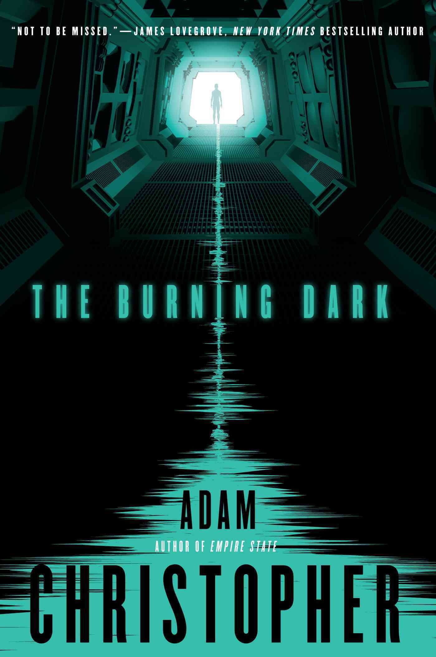 Burning Dark By Adam Christopher 9780765335098 (Paperback)