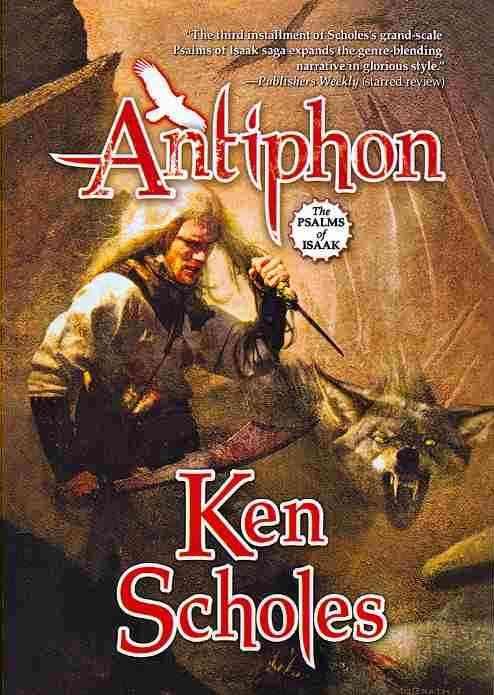 Antiphon By Scholes, Ken 9780765375117 (Paperback)