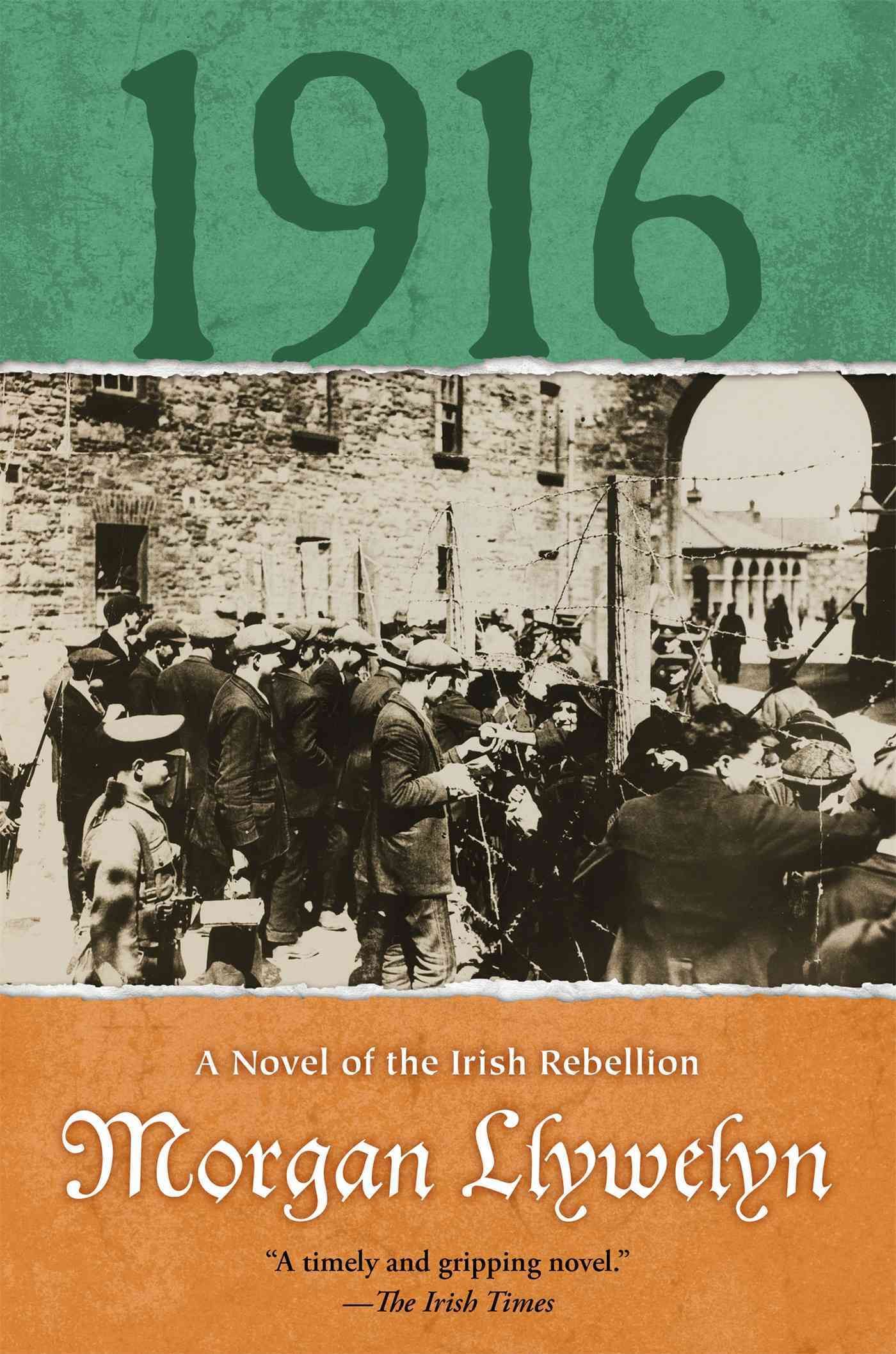 1916 By Morgan Llywelyn 9780765386144 (Paperback)