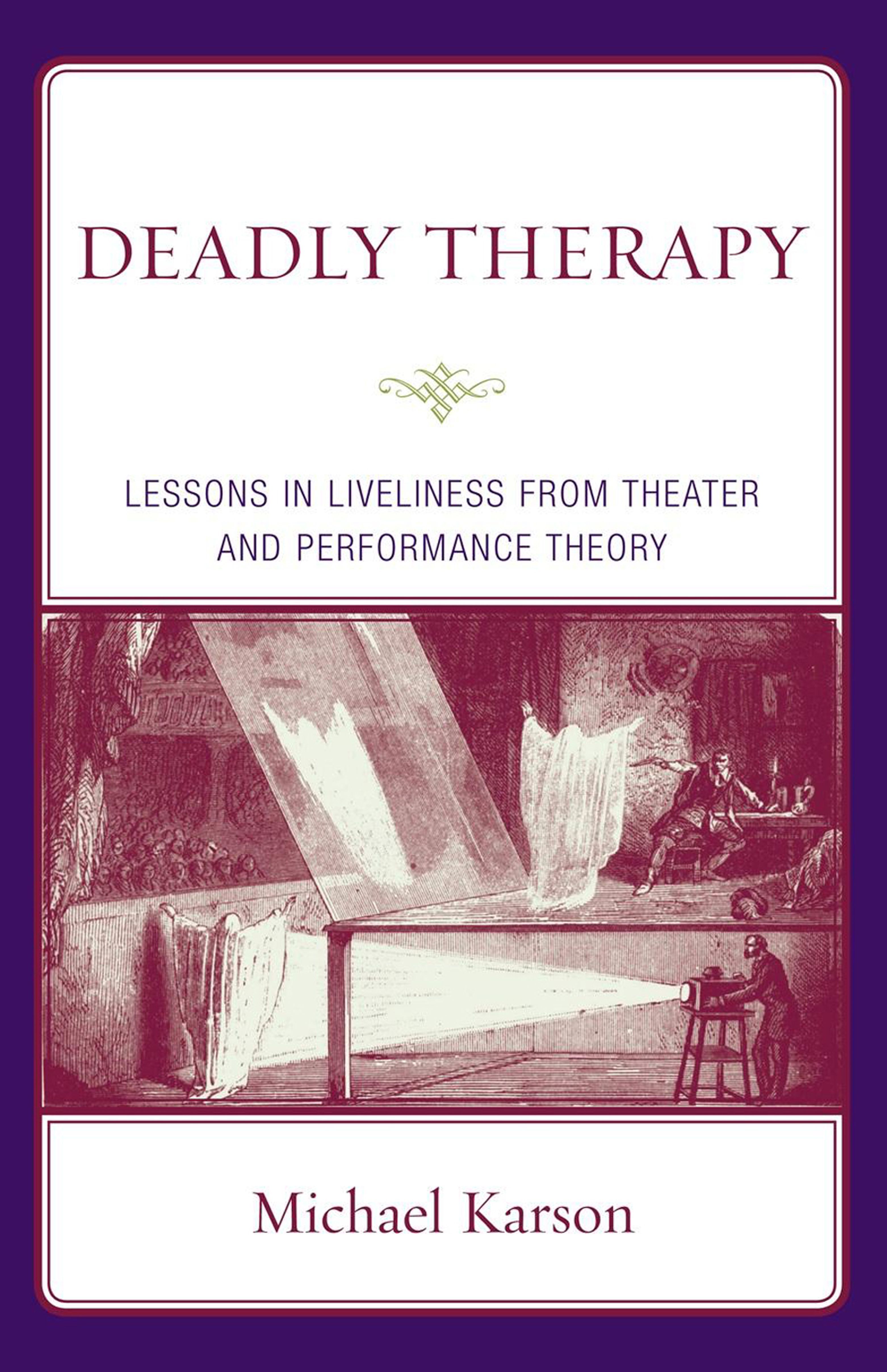 Deadly Therapy By Michael Karson 9780765704450 (Hardback)