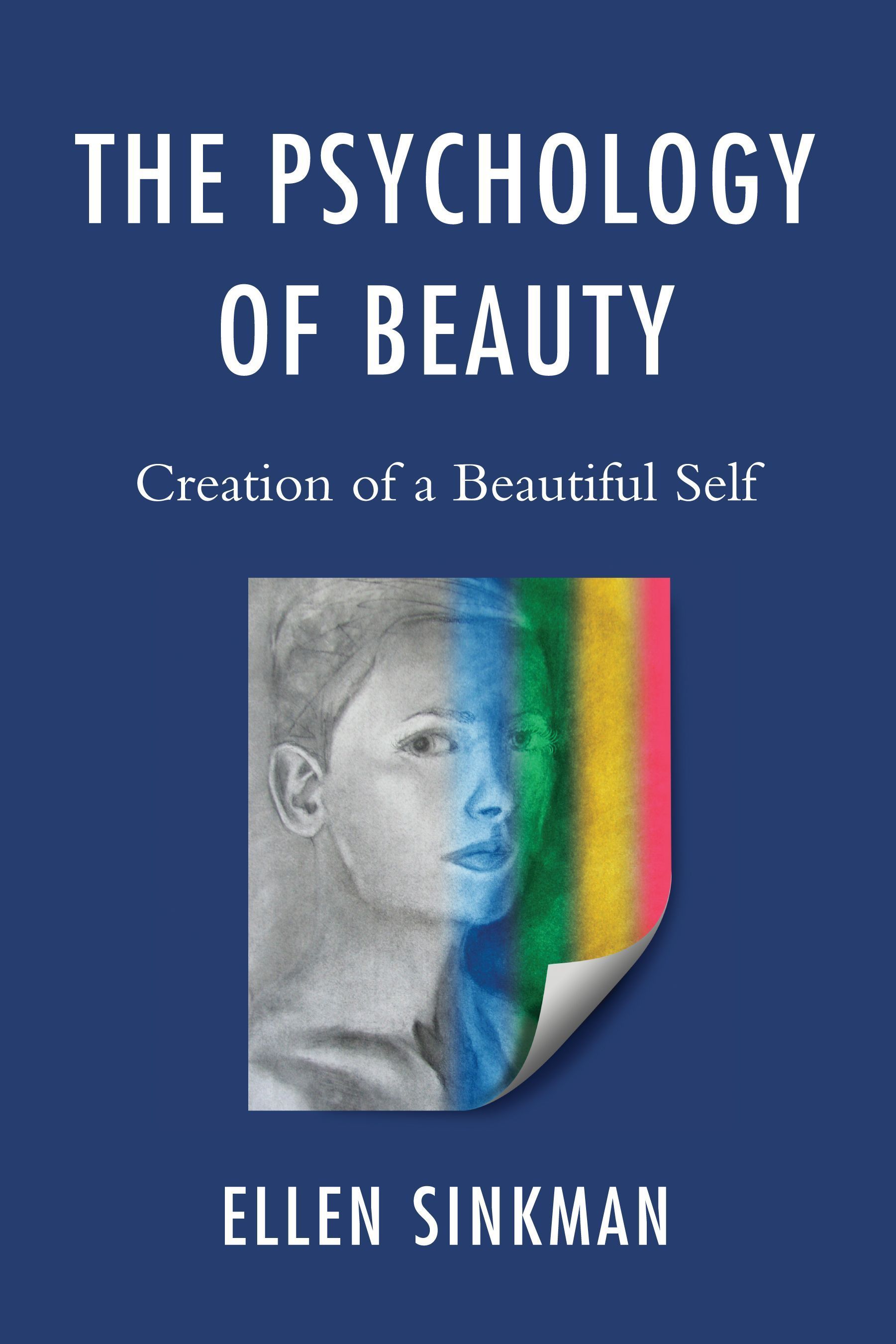 The Psychology of Beauty By Ellen Sinkman 9780765708427 (Hardback)